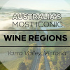 Thung lũng Yarra - Thiên đường rượu vang hấp dẫn nhất xứ sở chuột túi