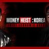 Money Heist: Korea – Joint Economic Area tung teaser đầu tiên