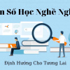 Định hướng nghề nghiệp theo thần số học cho các con số