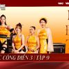 Nhóm chị đẹp Hương Ly, Mỹ Linh, Đoan Trang, Diệp Lâm Anh, Thu Phương  đã có màn trình diễn xuất sắc trong Công diễn 3 Chị Đẹp Đạp Gió Rẻ Sóng 2023