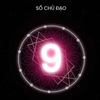 Ý nghĩa "Con số chủ đạo 9" trong nhân số học