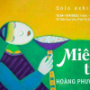 "Miên Thu” của họa sĩ Hoàng Phượng Vỹ - cuộc theo đuổi "nghệ thuật ngây thơ"