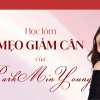 Học lỏm mẹo giảm cân của Park Min Young để giữ dáng xinh