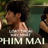 Loạt câu thoại "suy" cực độ trong Mai của Trấn Thành: Cảm ơn anh vì đã không đợi em...