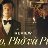 Đào, Phở và Piano: Bộ phim chất lượng xứng đáng trở thành cơn sốt phòng vé những ngày qua