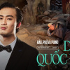 Doãn Quốc Đam: Sau một đêm tỉnh dậy, tôi sốc vì không ngờ Đào, Phở Và Piano lại hot đến thế