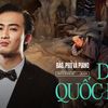 Doãn Quốc Đam: Sau một đêm tỉnh dậy, tôi sốc vì không ngờ Đào, Phở Và Piano lại hot đến thế