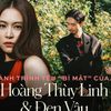 Hành trình yêu "bí mật" của Hoàng Thuỳ Linh - Đen Vâu: Đã tổ chức lễ ăn hỏi ở quê và sắp có em bé!?