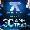 6 Quán quân các cuộc thi âm nhạc cùng tham gia show thực tế "Anh Trai Say Hi"