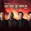 Tiến Luật, Duy Khánh, Kiên Ứng, Liên Bỉnh Phát tham gia Anh trai vượt ngàn chông gai