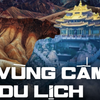 Khám phá 9 vùng đất bí ẩn ở Trung Quốc mà du khách nước ngoài không được phép đặt chân đến
