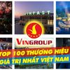 6 thương hiệu của Vingroup vào top 100 thương hiệu giá trị nhất Việt Nam