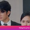 Phim Việt tổng tài yêu lao công kết thúc vẫn bị chỉ trích