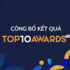 Công bố kết quả Giải thưởng Top 10 Awards 2024