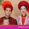 Lễ vu quy của Hồ Quang Hiếu và vợ cao 1,8 m