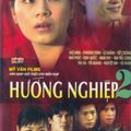 Phim học đường Việt Nam ngày xưa: Hướng nghiệp (2004)