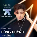 Hé lộ nguồn cảm hứng cho ra đời show Anh Trai “Say Hi”