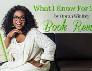 Tự truyện Oprah Winfrey - "Những điều tôi biết chắc"