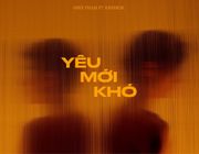 MV "Yêu mới khó" của Kimmese ft Mike Phạm lấy cảm hứng từ chuyện đời thực