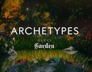 Gucci giới thiệu triển lãm nghệ thuật Archetypes nhân kỷ niệm 100 năm thành lập