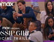 Gossip Girl phiên bản 2021 phá kỷ lục ở hạng mục streaming tại Mỹ