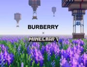 Burberry hợp tác Minecraft bước chân vào vũ trụ game giữa metaverse