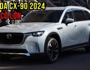 Đánh giá chi tiết SUV cỡ lớn Mazda CX-90 2024 vừa ra mắt
