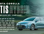Toyota corolla Altis Hybrid - Chiếc xe xanh đầy "chất chơi"