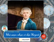 Nhà soạn nhạc vĩ đại Mozart phát huy phẩm chất nào của Số chủ đạo 11