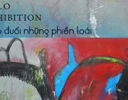 Chiêm ngưỡng "những phiền toái" của nhà thơ - họa sĩ ng. anhanh tại triển lãm cá nhân