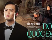 Doãn Quốc Đam: Sau một đêm tỉnh dậy, tôi sốc vì không ngờ Đào, Phở Và Piano lại hot đến thế