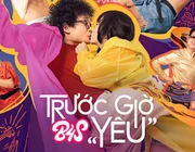 Review B4S - Trước Giờ “Yêu”: Nội dung rời rạc, khó tránh mác phim "rác"