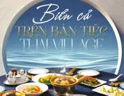 Biển cả trên bàn tiệc tại nhà hàng Thai Village