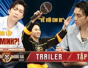 TRAILER TẬP 5: SLIMV rút “THẺ ĐỎ" khiến 33 Anh Tài tái mặt
