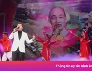 Chương trình 'Quà tháng 5 dâng Người' - Rộng dài một tình yêu với Bác