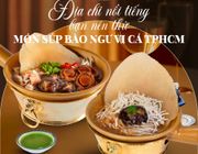 Địa chỉ nổi tiếng bạn nên thử món súp bào ngư vi cá TPHCM