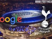 Google đàm phán với Tottenham Hotspur về quyền đặt tên sân vận động