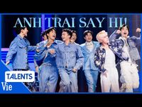Dàn anh trai trổ tài hát chay cực đỉnh tại Anh Trai Say Hi