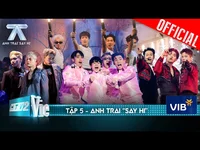 'Anh trai say hi' tập 5 khắc nghiệt với sự dừng lại của 6 anh trai