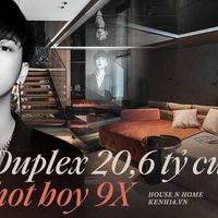 Kinh doanh từ cấp 2, chàng trai sở hữu duplex 20,6 tỷ ở tuổi 26, style sang chảnh đúng kiểu người có tiền