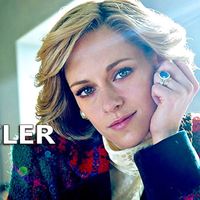 Trailer “Spencer” đầy ấn tượng - Kristen Stewart được kỳ vọng nhận đề cử Oscar khi vào vai cố Công nương Diana