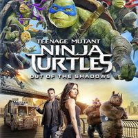 Ninja Rùa: Đập tan bóng tối - Teenage Mutant Ninja Turtles: Out Of The Shadows (2016)