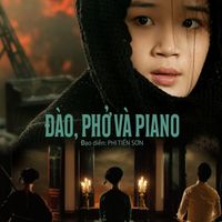 Mai của Trấn Thành giúp Đào, Phở Và Piano trở thành hiện tượng