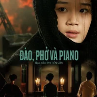 Mai của Trấn Thành giúp Đào, Phở Và Piano trở thành hiện tượng