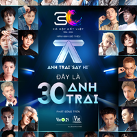 Anh Trai Say Hi hội tụ loạt tên tuổi cực hot vì sao lại có 30 thí sinh