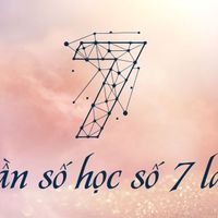 Số 7 thần số học