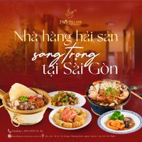 Thai Village - Nhà hàng hải sản sang trọng tại Sài Gòn