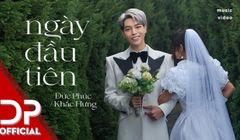 Dịp Valentine 2022 - Đức Phúc chính thức trình làng "MV Ngày đầu tiên"