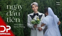 Dịp Valentine 2022 - Đức Phúc chính thức trình làng "MV Ngày đầu tiên"