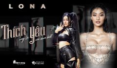 MV "Thích hay là yêu còn chưa biết - LONA ft Ricky Star: Một sản phẩm debut chất lượng
